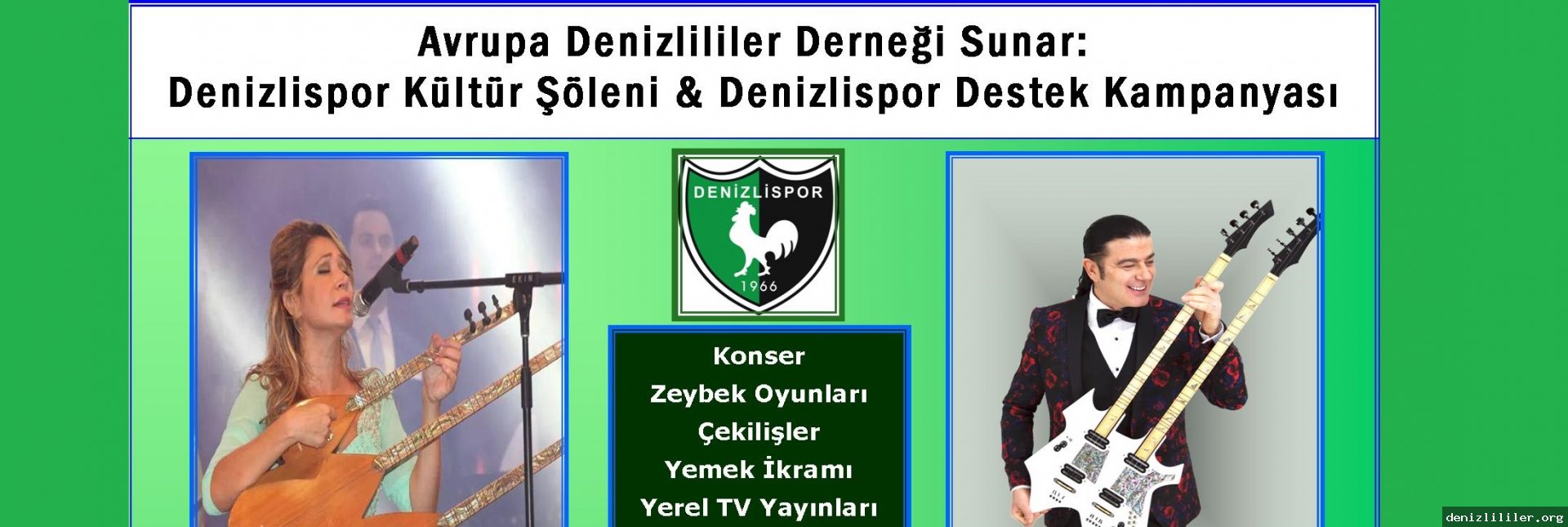 Avrupalı Denizlililer de "O Sene Bu Sene Diyor" ve Denizlispor Kültür Şöleninde Buluşuyor